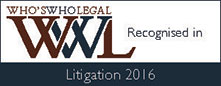 WHO'S WHO LEGAL | WWL Recognised in | Litigation 2016